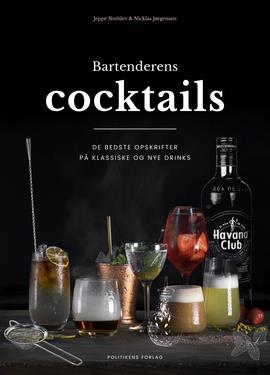 Bartenderens cocktails af Jeppe Nothlev og Nicklas Jørgensen